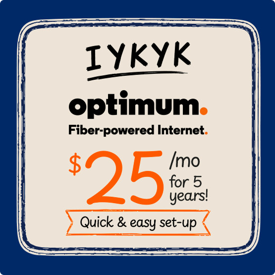 Hand-drawn stamp graphic reading IYKYK, optimum Fiber-powered Internet, $25/mo for 5 years, quick & easy set-up
