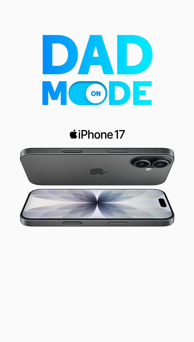 DAD MODE ON promotional graphic in bold light blue text on white background with iPhone 17 product shot showing front and back views in black finish