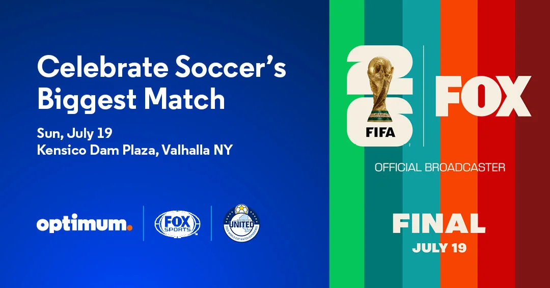 Join Fox Sports & Optimum Celebrating Soccer's Biggest Match