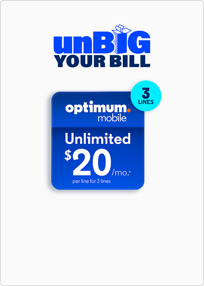 unBIG YOUR BILL promotional graphic in dark blue block text with a teal gift box icon, showing Optimum Mobile plan card reading 'Unlimited $20/mo.' with a '3 LINES' badge in teal